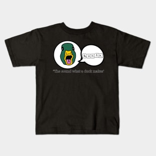 QUHZK Goes Duck Kids T-Shirt